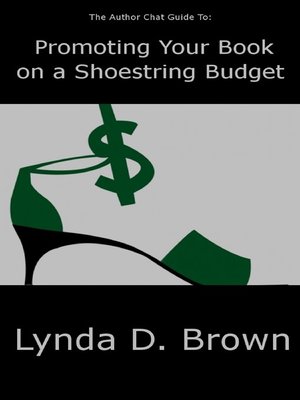cover image of The Author Chat Guide to Promoting Your Book on a Shoestring Budget